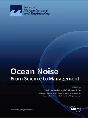 cover image of Ocean Noise: From Science to Management